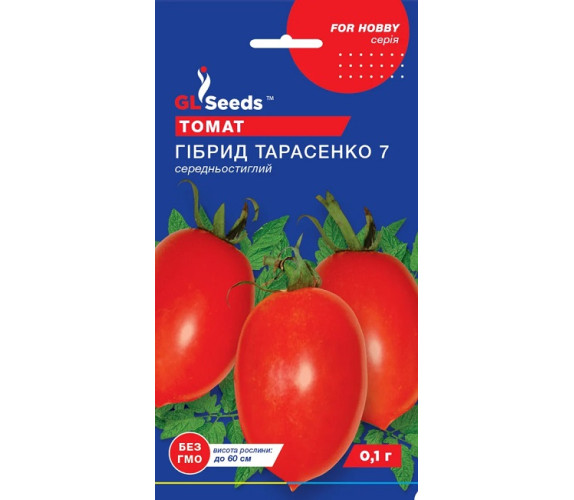 Томат Гібрид Тарасенко-7 GL Seeds 0,1г Томат Гібрид Тарасенко-7 GL Seeds 0,1г